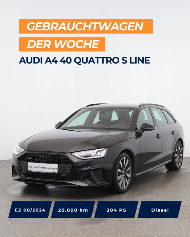 🚨 Gebrauchtwagen der Woche – und was für einer! 🚨⁠
Audi A4 40 TDI quattro S line⁠
⁠
📅 Erstzulassung: 08/2024⁠
📍 Nur 20.000 km⁠
⁠
Top-Features, die begeistern:⁠
⁠
🖤 Schwarzes Optikpaket⁠
🔊 Audi Virtual Cockpit & Soundsystem⁠
📱 Smartphone Interface⁠
💡 Matrix-LED & Ambientebeleuchtung⁠
🔥 Standheizung & -lüftung⁠
🎥 Rückfahrkamera & Einparkhilfe⁠
🧊 3-Zonen-Klimaautomatik⁠
🚙 Elektrisch schwenkbare Anhängerkupplung⁠
⁠
💸 Preis AT: 47.990 €⁠
💸 Preis DE: 44.990 €⁠
⁠
👉 Alle Details zum Fahrzeug jetzt über den Link in der Bio entdecken!⁠
⁠
#autohausschweiger #gebrauchtwagen #audi
